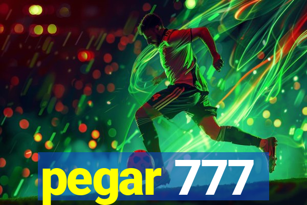 pegar 777